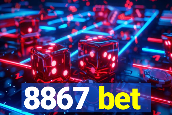 8867 bet